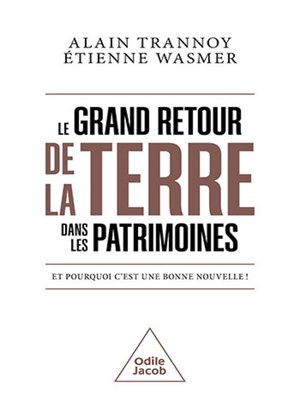 cover image of Le Grand Retour de la terre dans les patrimoines